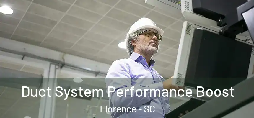 Duct System Performance Boost Florence - SC